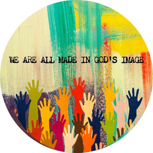 We Are All Made in God's Image