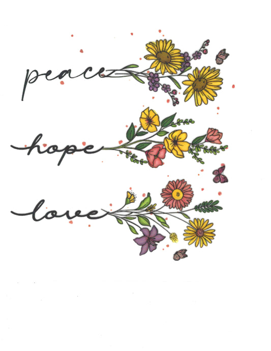 Peace Hope Love